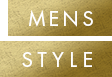 MENS STYLE